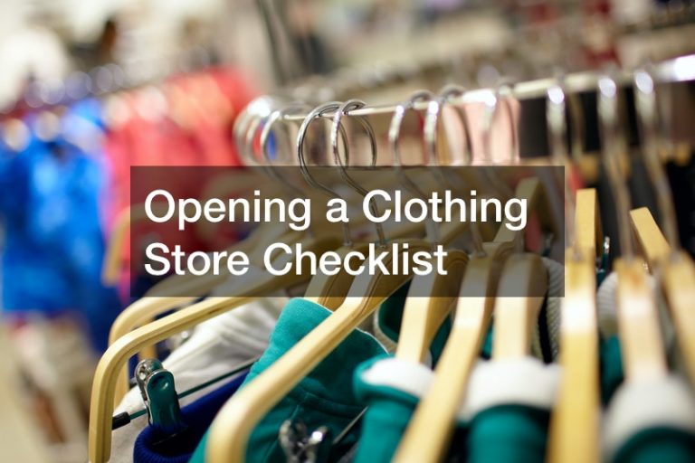 Opening A Clothing Store Checklist MOR Tech